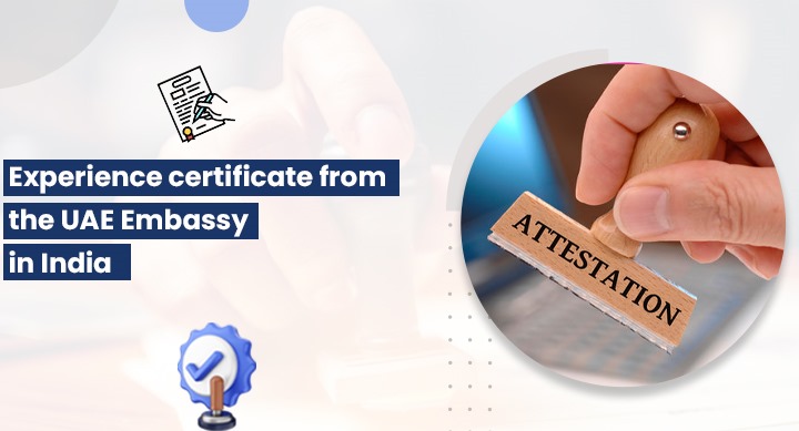 Experience certificate from UAE Embassy in India
