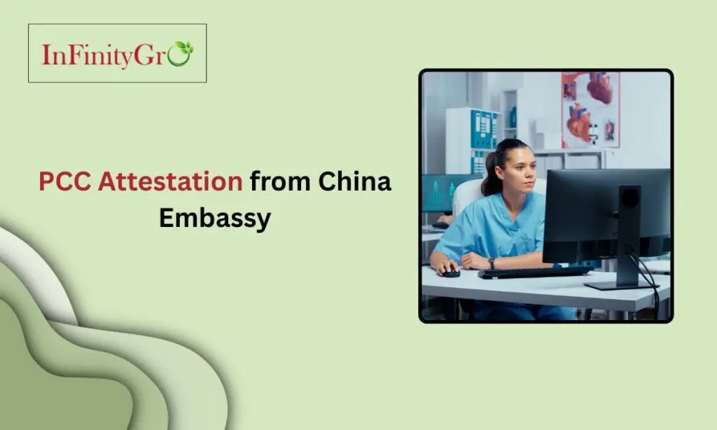 PCC Attestation from China Embassy