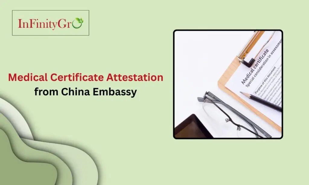 Medical Certificate Attestation from China Embassy