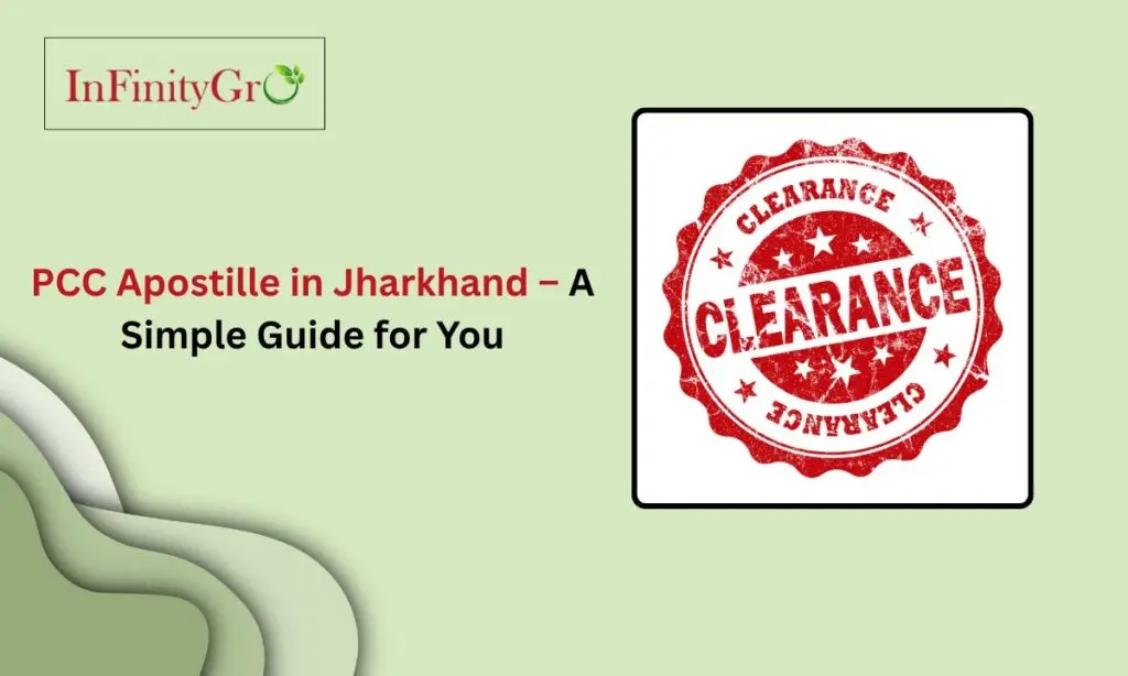 PCC Apostille in Jharkhand