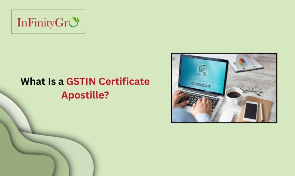 GSTIN Certificate Apostille