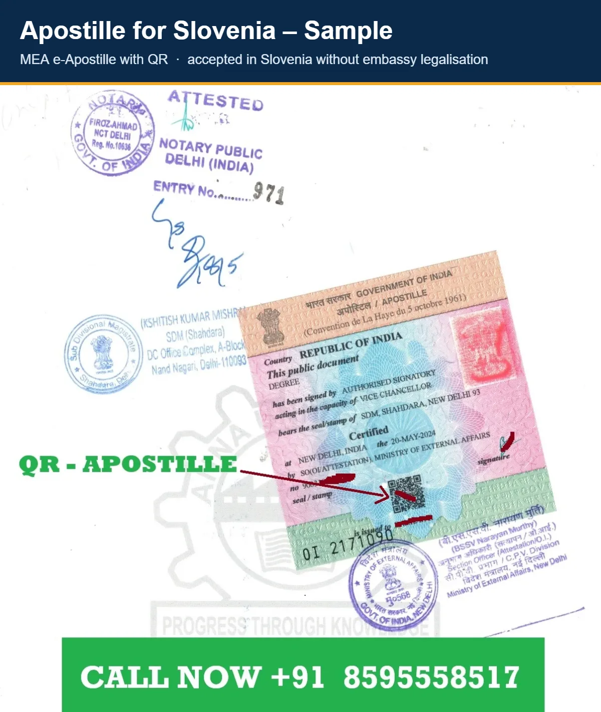 Apostille for Slovenia sample – MEA QR apostille Apostille for Slovenia sample: Indian document with notary and SDM stamps and the MEA apostille sticker with QR code, accepted by Slovenian administrative units and universities