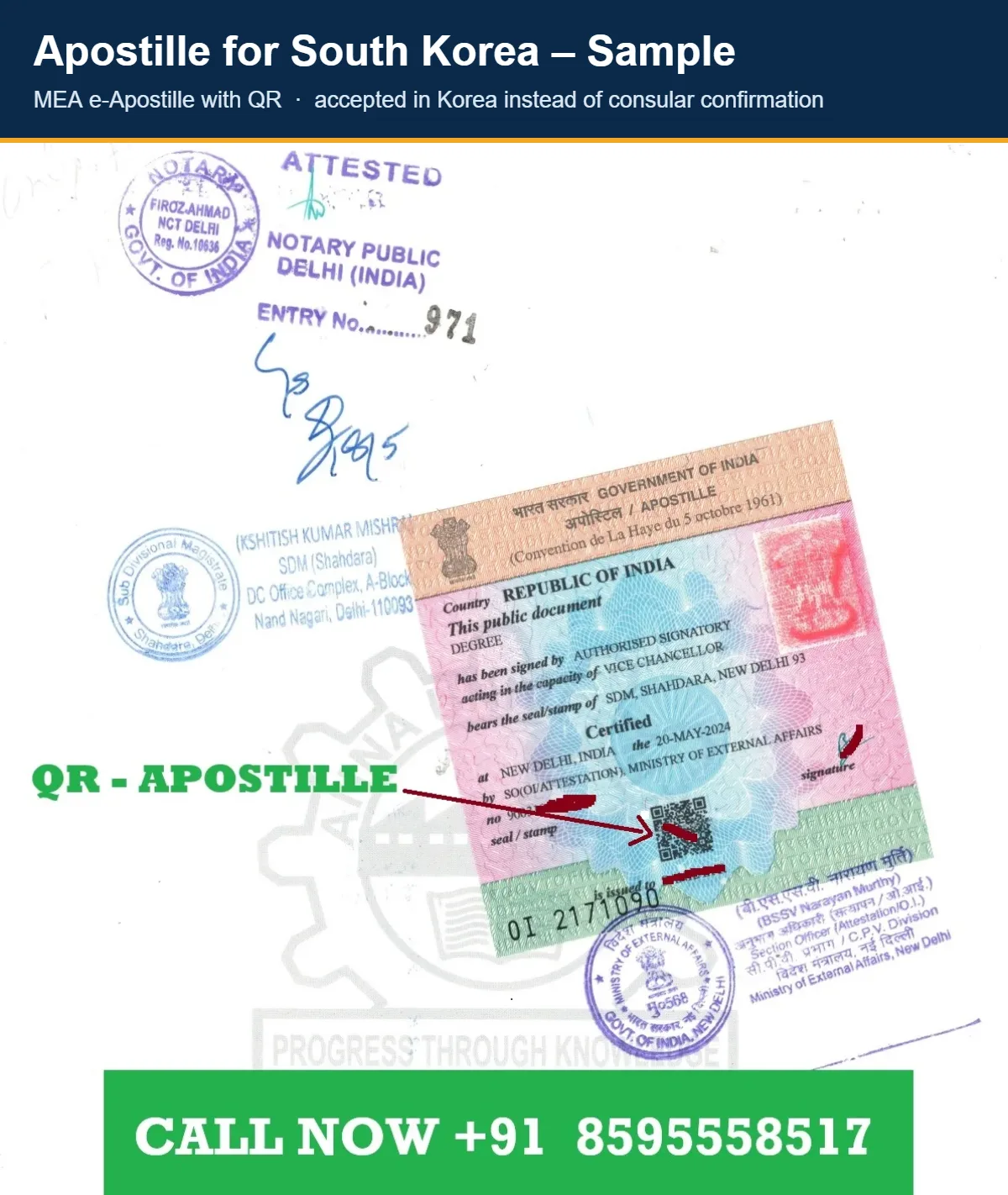 Apostille for South Korea sample – MEA QR apostille Apostille for South Korea sample: Indian degree certificate with notary and SDM stamps and the MEA apostille sticker with QR code, accepted by Korean universities and immigration