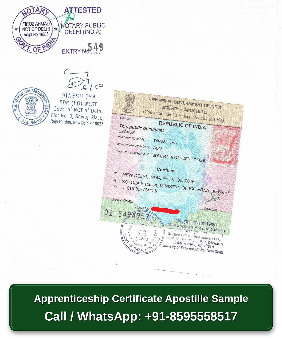 Apprenticeship Certificate Apostille Sample Apprenticeship certificate apostille sample with Notary, SDM and MEA apostille sticker