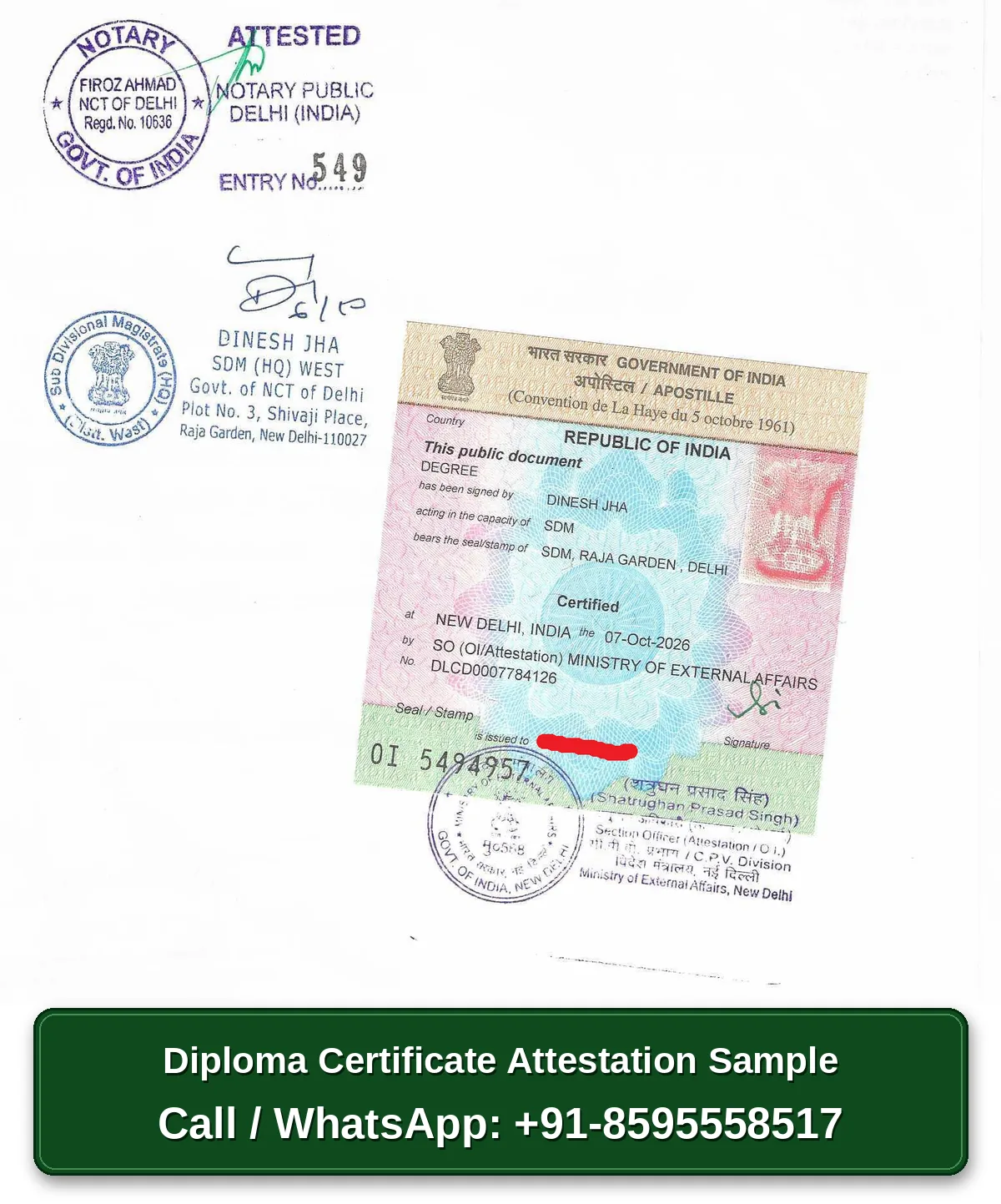 Diploma Certificate Attestation Sample - Uttarakhand Diploma certificate attestation in Uttarakhand sample with Notary, SDM and MEA stamps