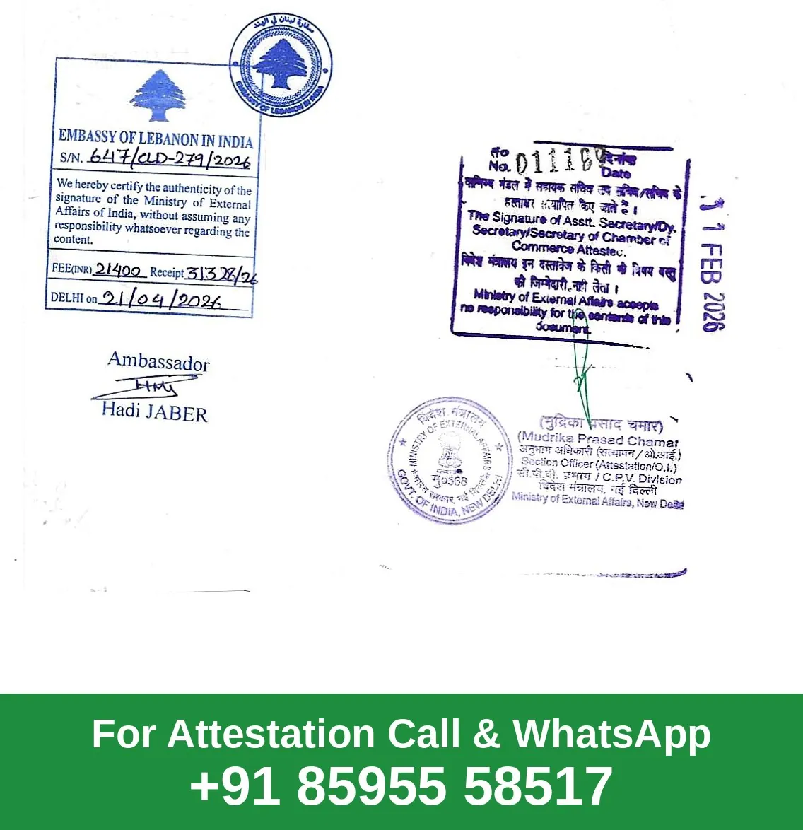 Lebanon Embassy Attestation Sample Lebanon Embassy attestation sample: Indian document with MEA attestation and Embassy of Lebanon in New Delhi legalisation stamp